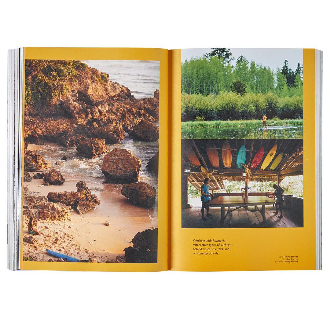 Surf Is Where You Find It: The Wisdom of the Waves: Any Time, Anywhere, Any Way (Paperback Book) | Patagonia us
